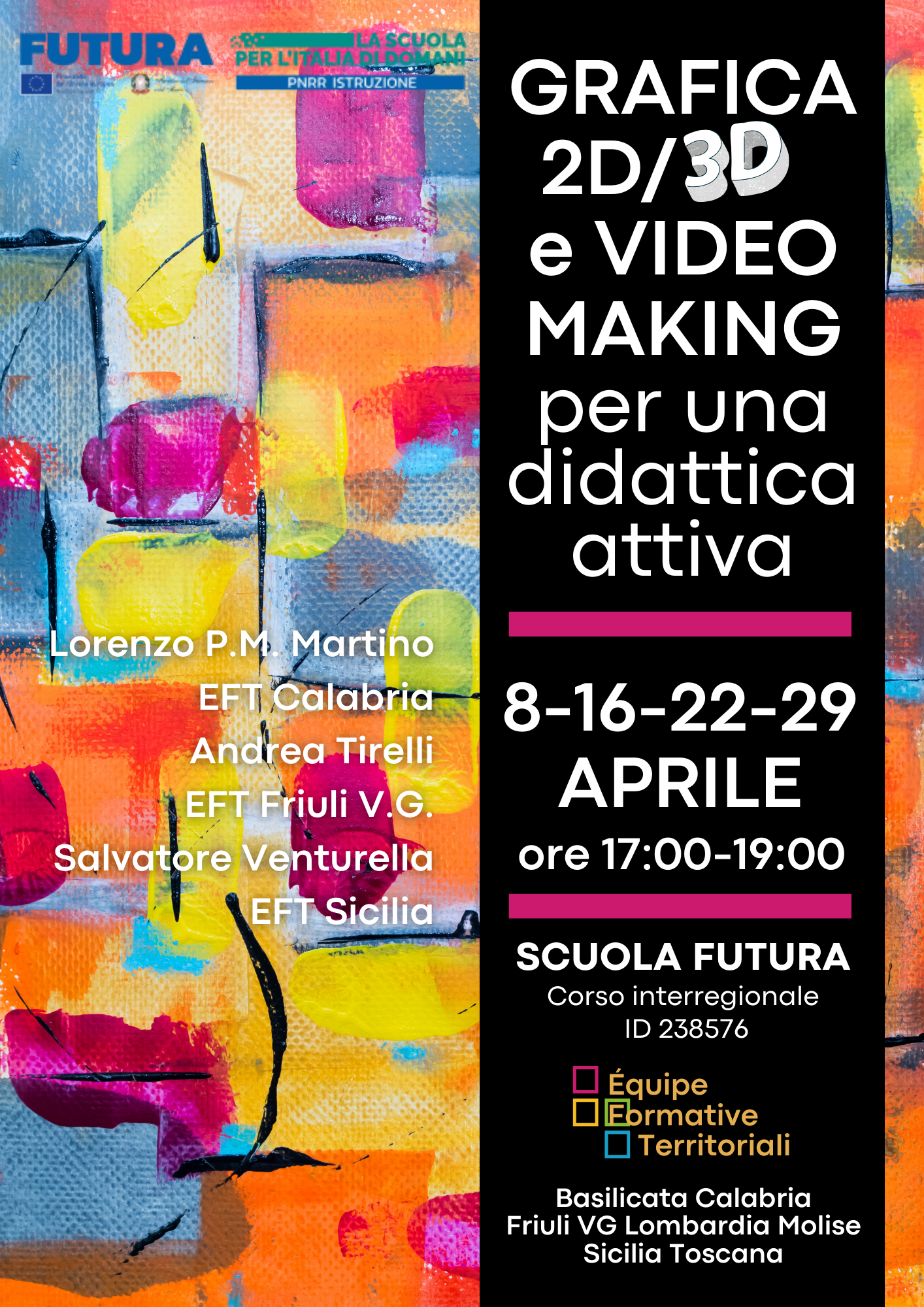 LOCANDINA Grafica 2D3D e video Making ANIMARE IL DOMANI EFT FVG